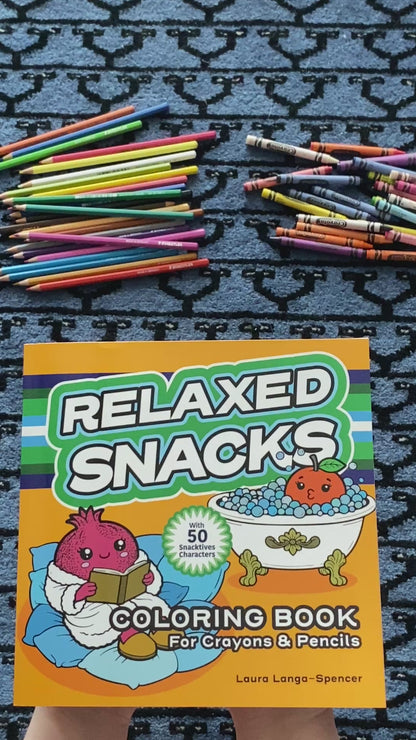 Relaxed Snacks Coloring Book for Crayons & Pencils